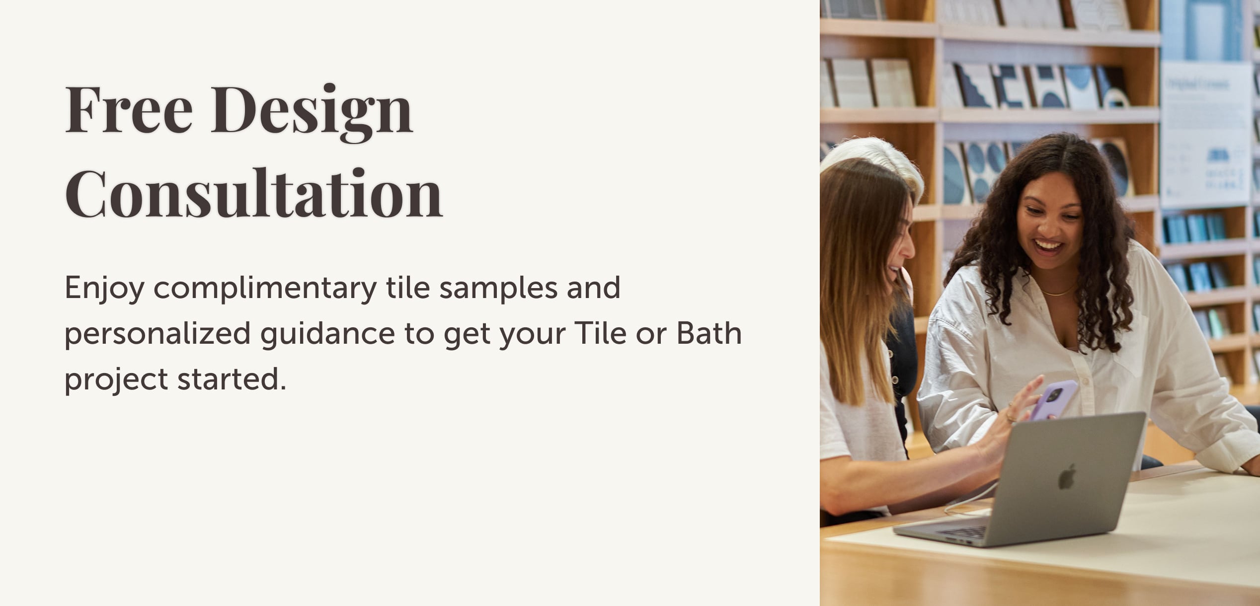 Two women in a library setting with text about free design consultation and tile samples.